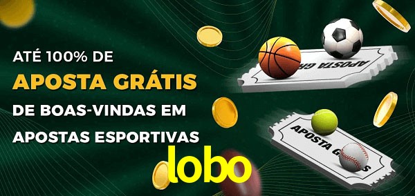 lobo Ate 100% de Aposta Gratis
